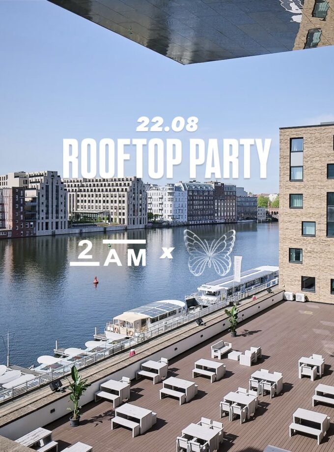 Butterflies x 2AM @ NHOW ROOFTOP 22.08.2025